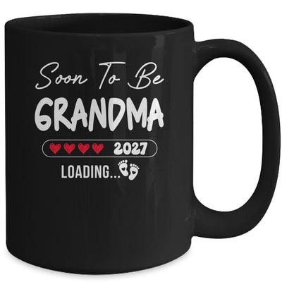 Soon To Be Grandma 2027 Loading Promoted To Grandma Est 2027 Mug | siriusteestore