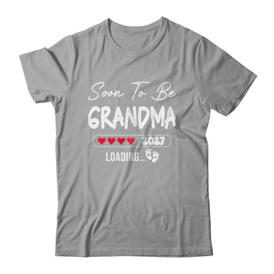 Soon To Be Grandma 2027 Loading Promoted To Grandma Est 2027 Shirt & Tank Top | siriusteestore