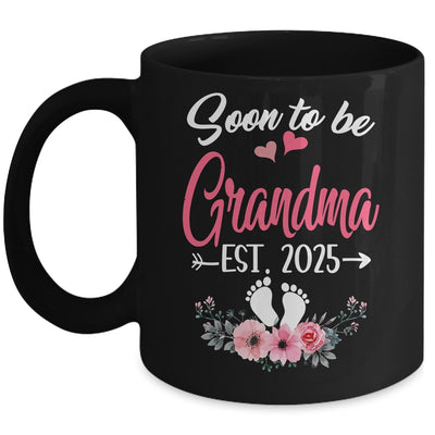 Soon To Be Grandma Est 2025 Mothers Day First Time Grandma Mug | siriusteestore