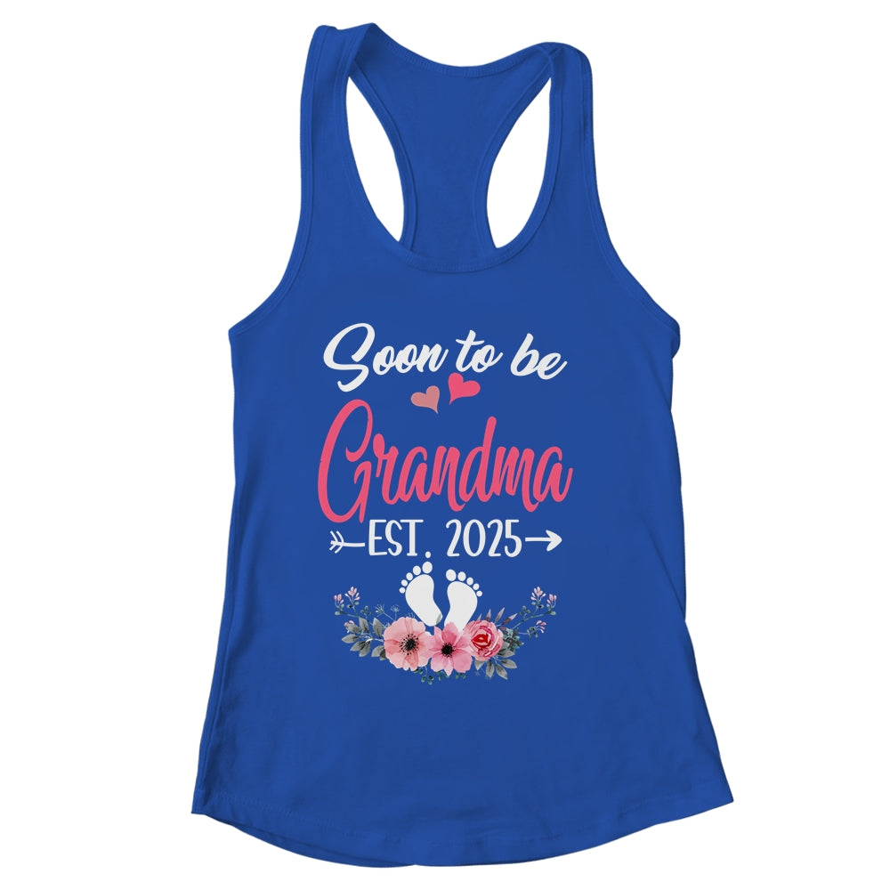 Soon To Be Grandma Est 2025 Mothers Day First Time Grandma Shirt & Tank Top | siriusteestore