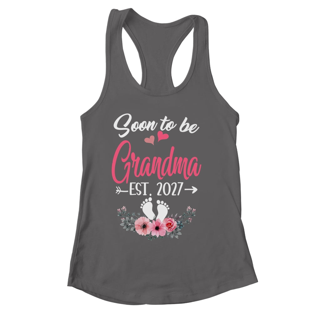Soon To Be Grandma Est 2027 Mothers Day First Time Grandma Shirt & Tank Top | siriusteestore