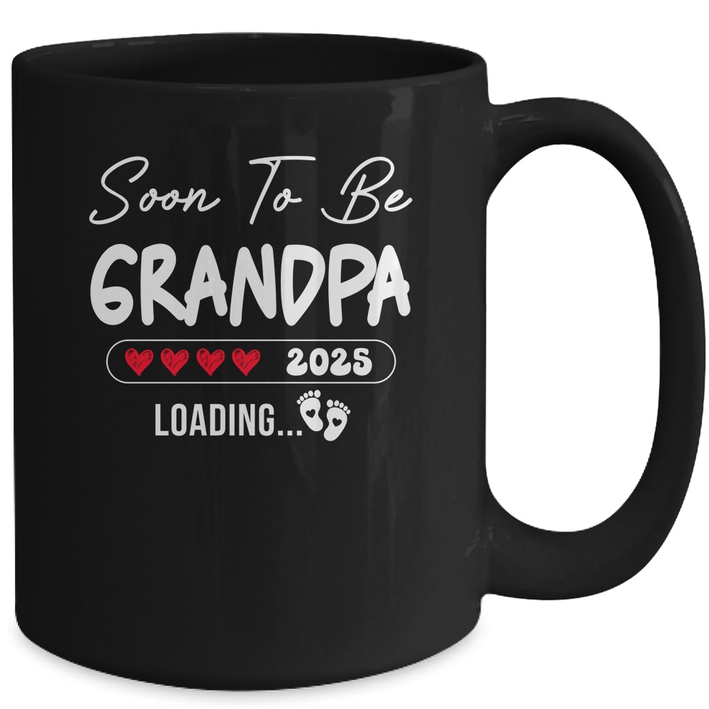 Soon To Be Grandpa 2025 Loading Promoted To Grandpa Est 2025 Mug | siriusteestore