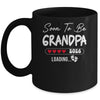 Soon To Be Grandpa 2026 Loading Promoted To Grandpa Est 2026 Mug | siriusteestore