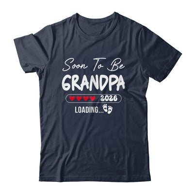 Soon To Be Grandpa 2026 Loading Promoted To Grandpa Est 2026 Shirt & Hoodie | siriusteestore