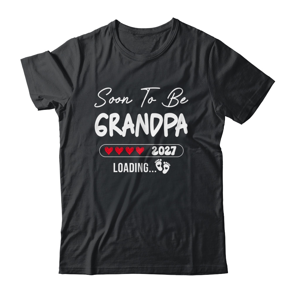 Soon To Be Grandpa 2027 Loading Promoted To Grandpa Est 2027 Shirt & Tank Top | siriusteestore