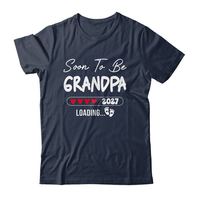 Soon To Be Grandpa 2027 Loading Promoted To Grandpa Est 2027 Shirt & Tank Top | siriusteestore