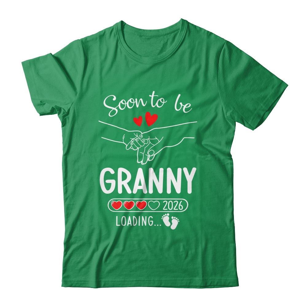 Soon To Be Granny 2026 Loading Pregnancy Announcement Granny Shirt & Hoodie | siriusteestore