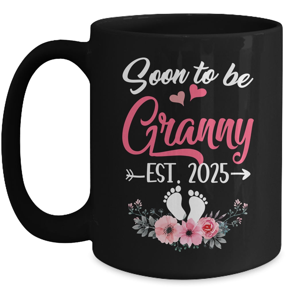Soon To Be Granny Est 2025 Mothers Day First Time Granny Mug | siriusteestore