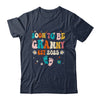 Soon To Be Granny Est 2025 Pregnancy Announcement Groovy Shirt & Tank Top | siriusteestore