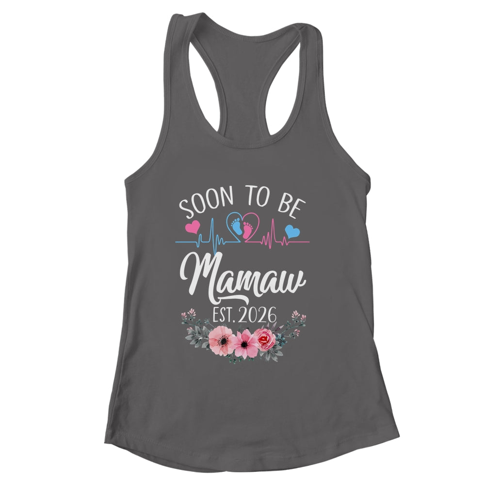 Soon To Be Mamaw 2026 First Time Pregnancy Announcement Shirt & Tank Top | siriusteestore