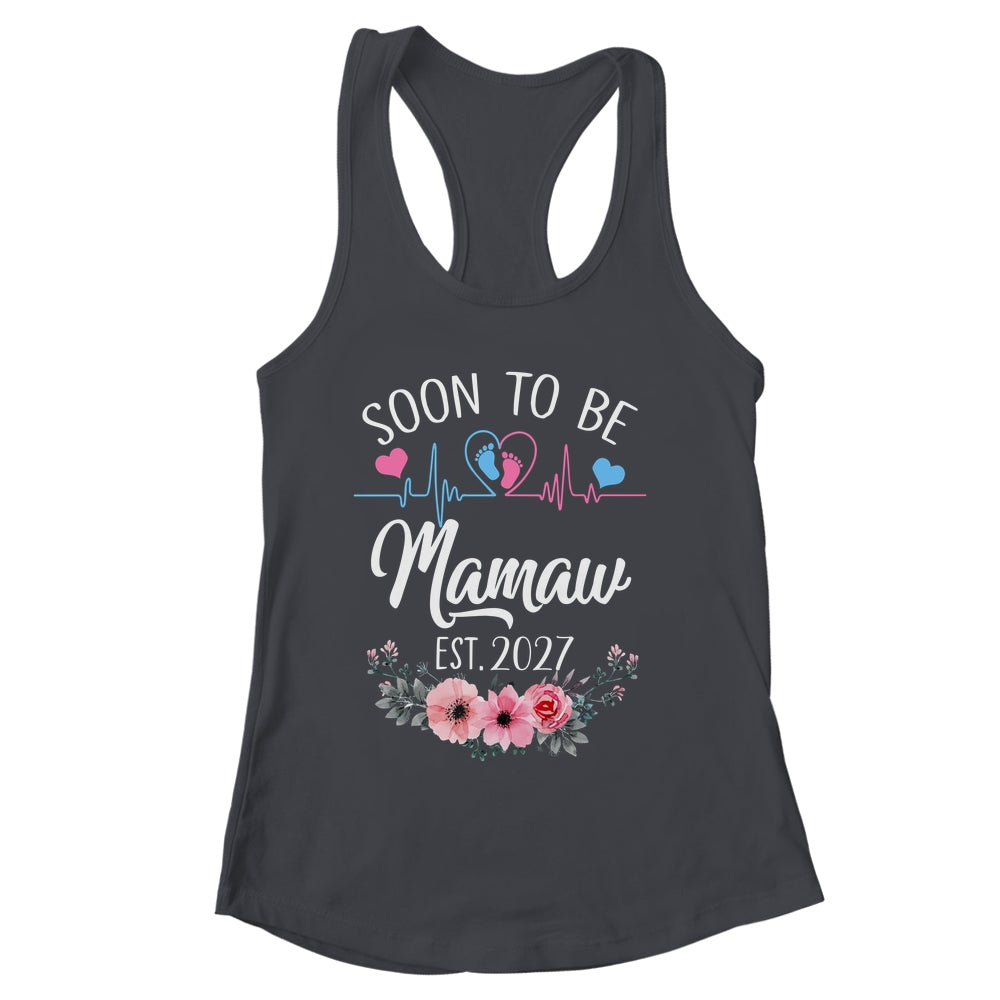 Soon To Be Mamaw 2027 First Time Pregnancy Announcement Shirt & Tank Top | siriusteestore