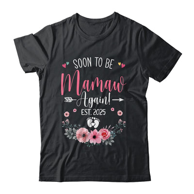 Soon To Be Mamaw Again Est 2025 Mothers Day Shirt & Tank Top | siriusteestore