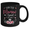 Soon To Be Mamaw Again Est 2025 Mothers Day Mug | siriusteestore