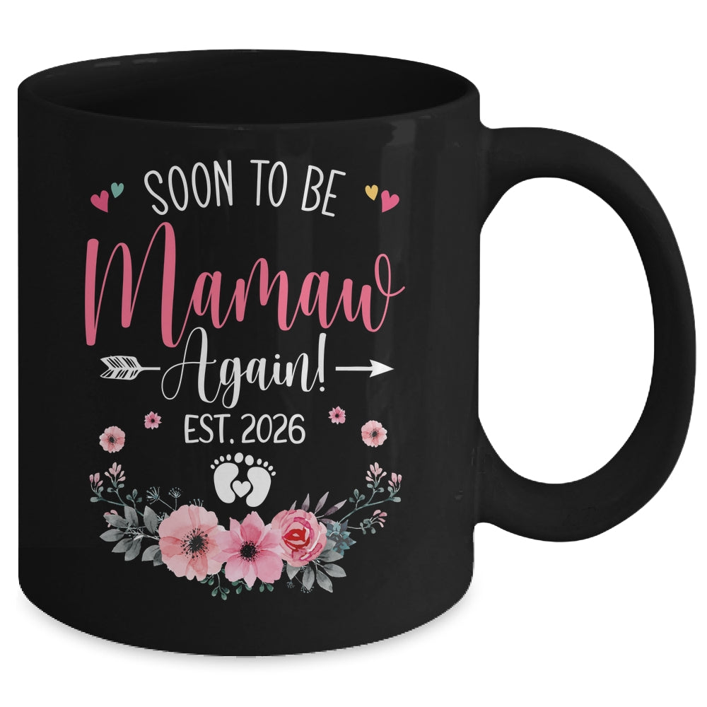 Soon To Be Mamaw Again Est 2026 Mothers Day Mug | siriusteestore