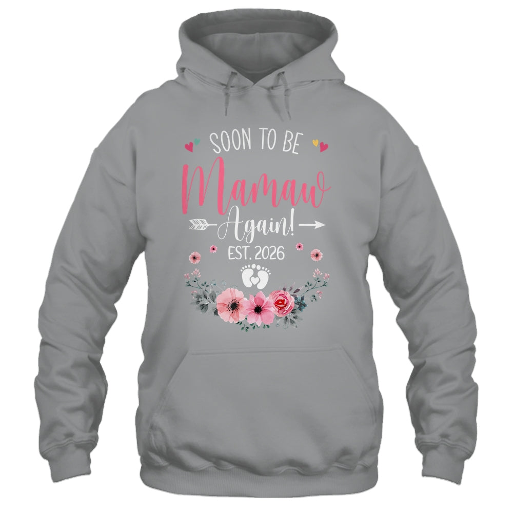 Soon To Be Mamaw Again Est 2026 Mothers Day Shirt & Tank Top | siriusteestore