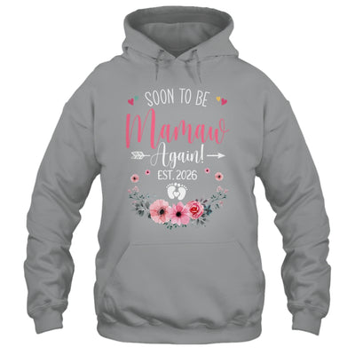 Soon To Be Mamaw Again Est 2026 Mothers Day Shirt & Tank Top | siriusteestore