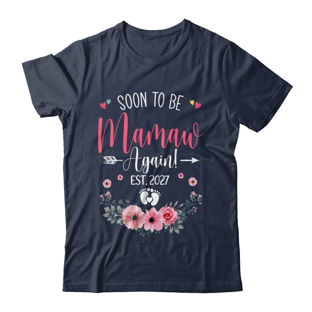 Soon To Be Mamaw Again Est 2027 Mothers Day Shirt & Tank Top | siriusteestore
