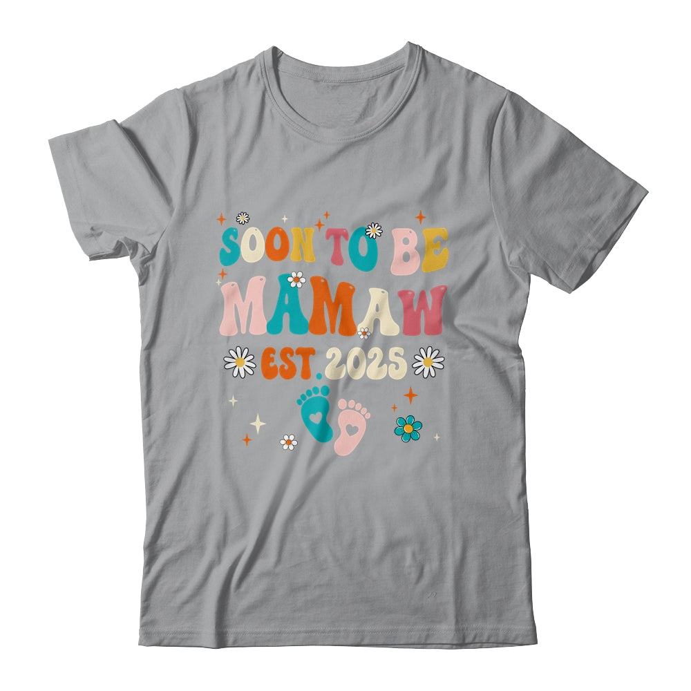 Soon To Be Mamaw Est 2025 Pregnancy Announcement Groovy Shirt & Tank Top | siriusteestore