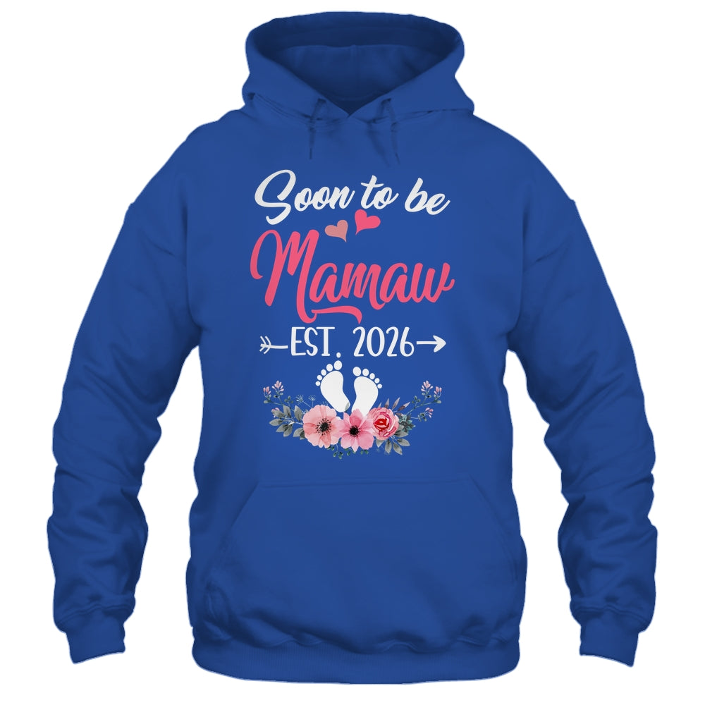 Soon To Be Mamaw Est 2026 Mothers Day First Time Mamaw Shirt & Tank Top | siriusteestore