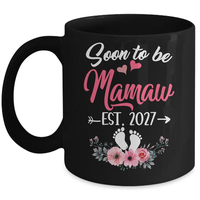 Soon To Be Mamaw Est 2027 Mothers Day First Time Mamaw Mug | siriusteestore