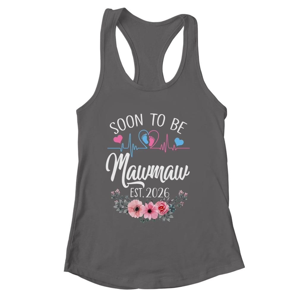 Soon To Be Mawmaw 2026 First Time Pregnancy Announcement Shirt & Tank Top | siriusteestore