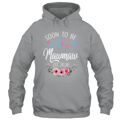 Soon To Be Mawmaw 2026 First Time Pregnancy Announcement Shirt & Tank Top | siriusteestore
