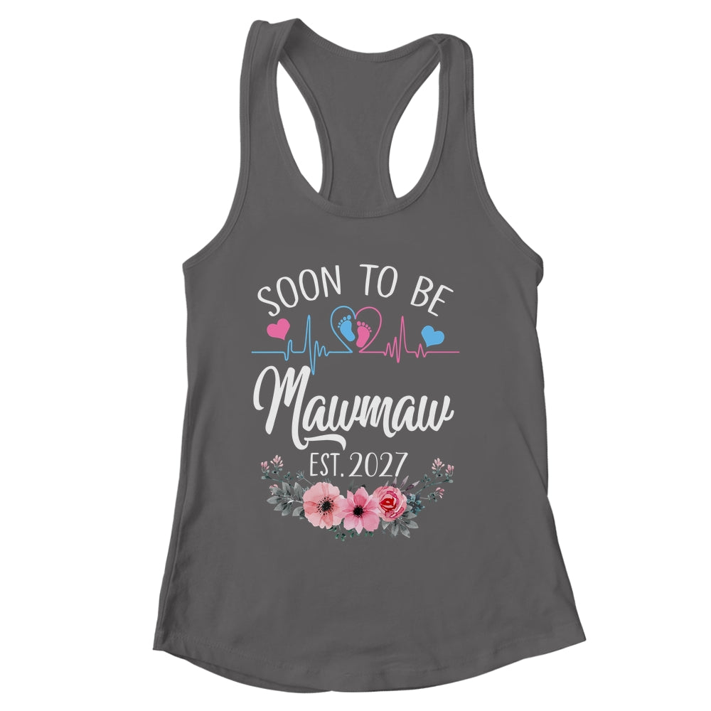 Soon To Be Mawmaw 2027 First Time Pregnancy Announcement Shirt & Tank Top | siriusteestore