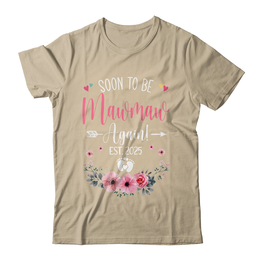 Soon To Be Mawmaw Again Est 2025 Mothers Day Shirt & Tank Top | siriusteestore