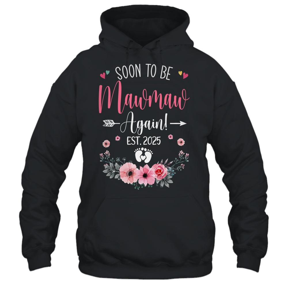 Soon To Be Mawmaw Again Est 2025 Mothers Day Shirt & Tank Top | siriusteestore