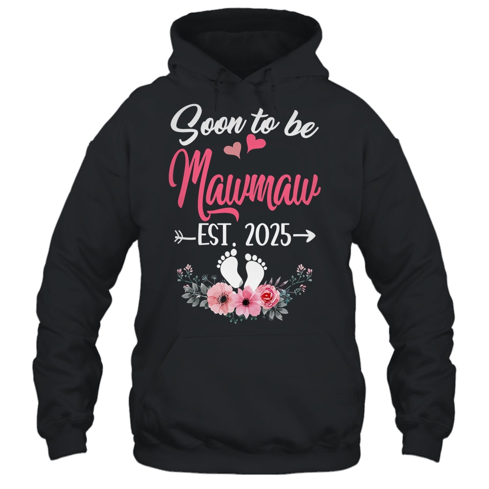 Soon To Be Mawmaw Est 2025 Mothers Day First Time Mawmaw Shirt & Tank Top | siriusteestore