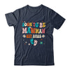 Soon To Be Mawmaw Est 2025 Pregnancy Announcement Groovy Shirt & Tank Top | siriusteestore