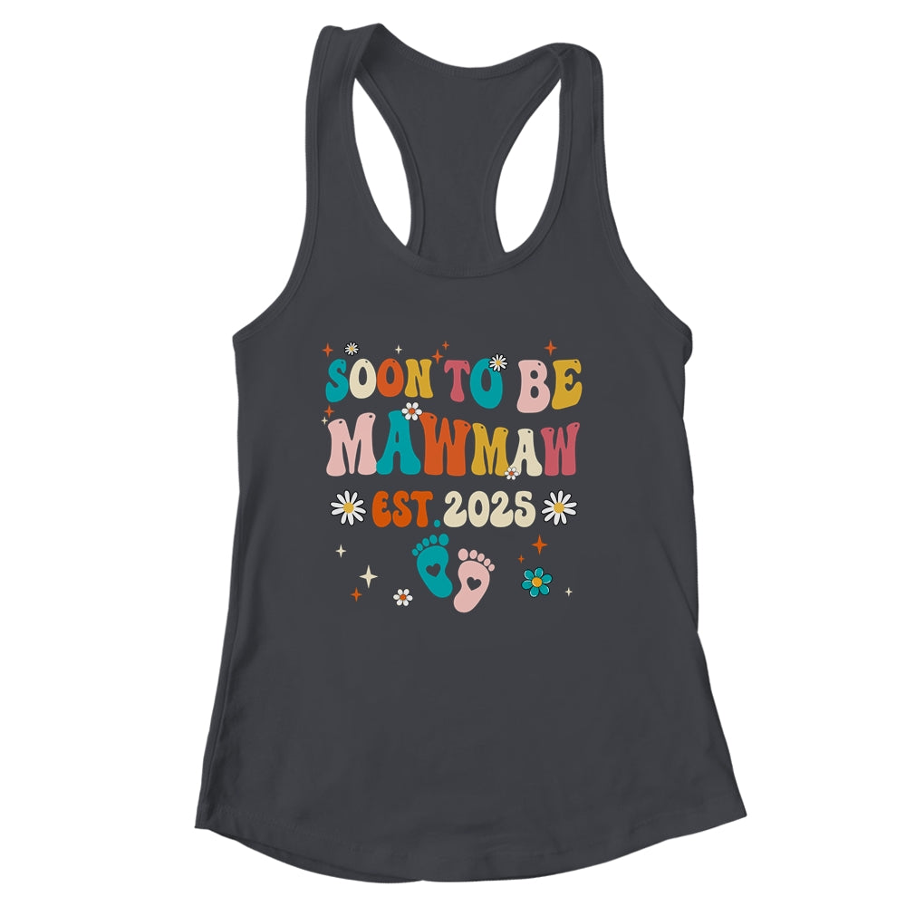 Soon To Be Mawmaw Est 2025 Pregnancy Announcement Groovy Shirt & Tank Top | siriusteestore