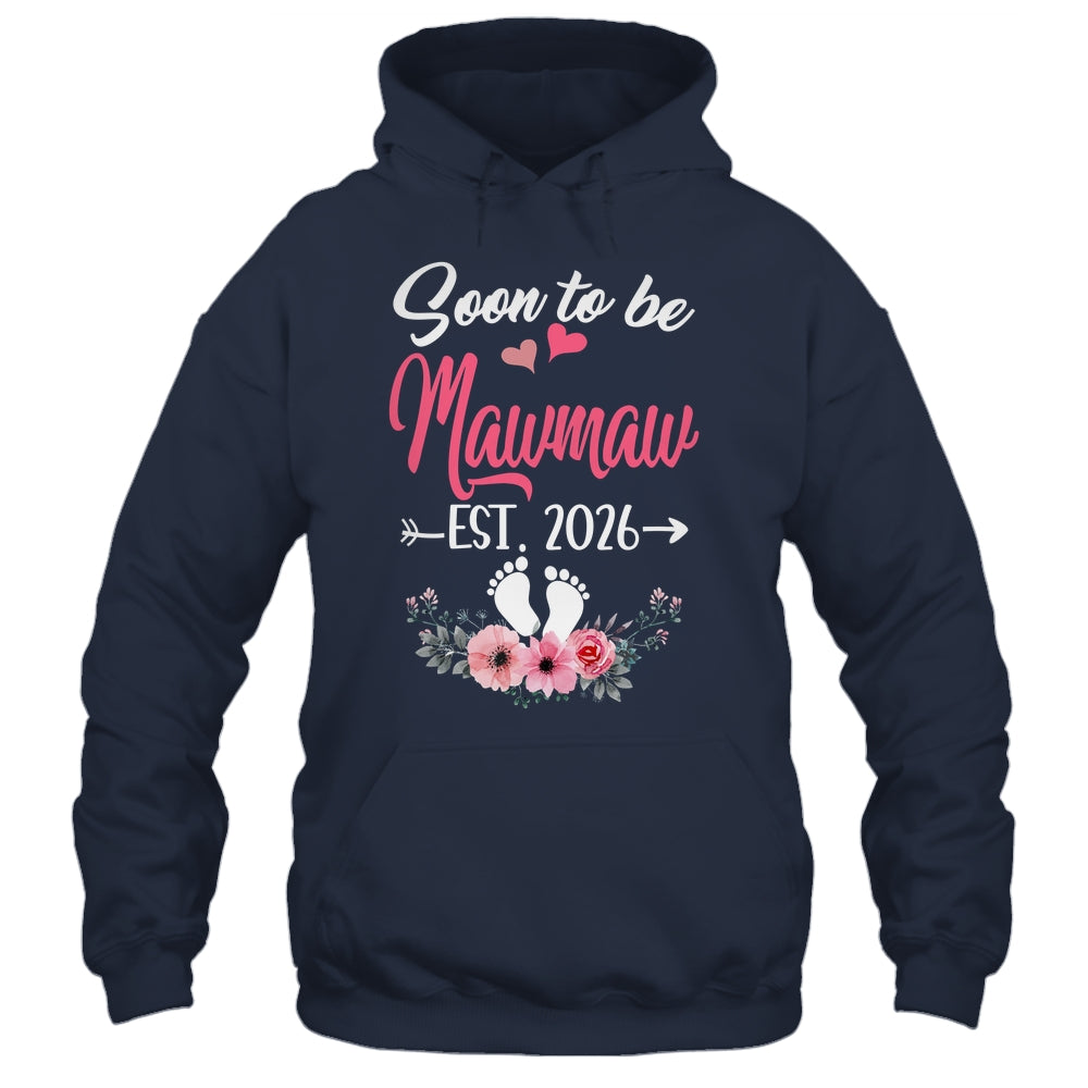 Soon To Be Mawmaw Est 2026 Mothers Day First Time Mawmaw Shirt & Tank Top | siriusteestore