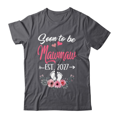 Soon To Be Mawmaw Est 2027 Mothers Day First Time Mawmaw Shirt & Tank Top | siriusteestore