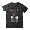 Soon To Be Mimi 2025 Loading Pregnancy Announcement Mimi Shirt & Tank Top | siriusteestore