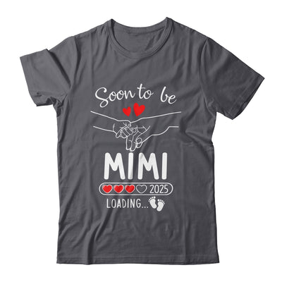 Soon To Be Mimi 2025 Loading Pregnancy Announcement Mimi Shirt & Tank Top | siriusteestore