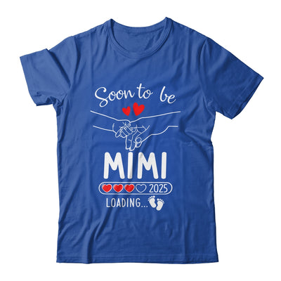 Soon To Be Mimi 2025 Loading Pregnancy Announcement Mimi Shirt & Tank Top | siriusteestore