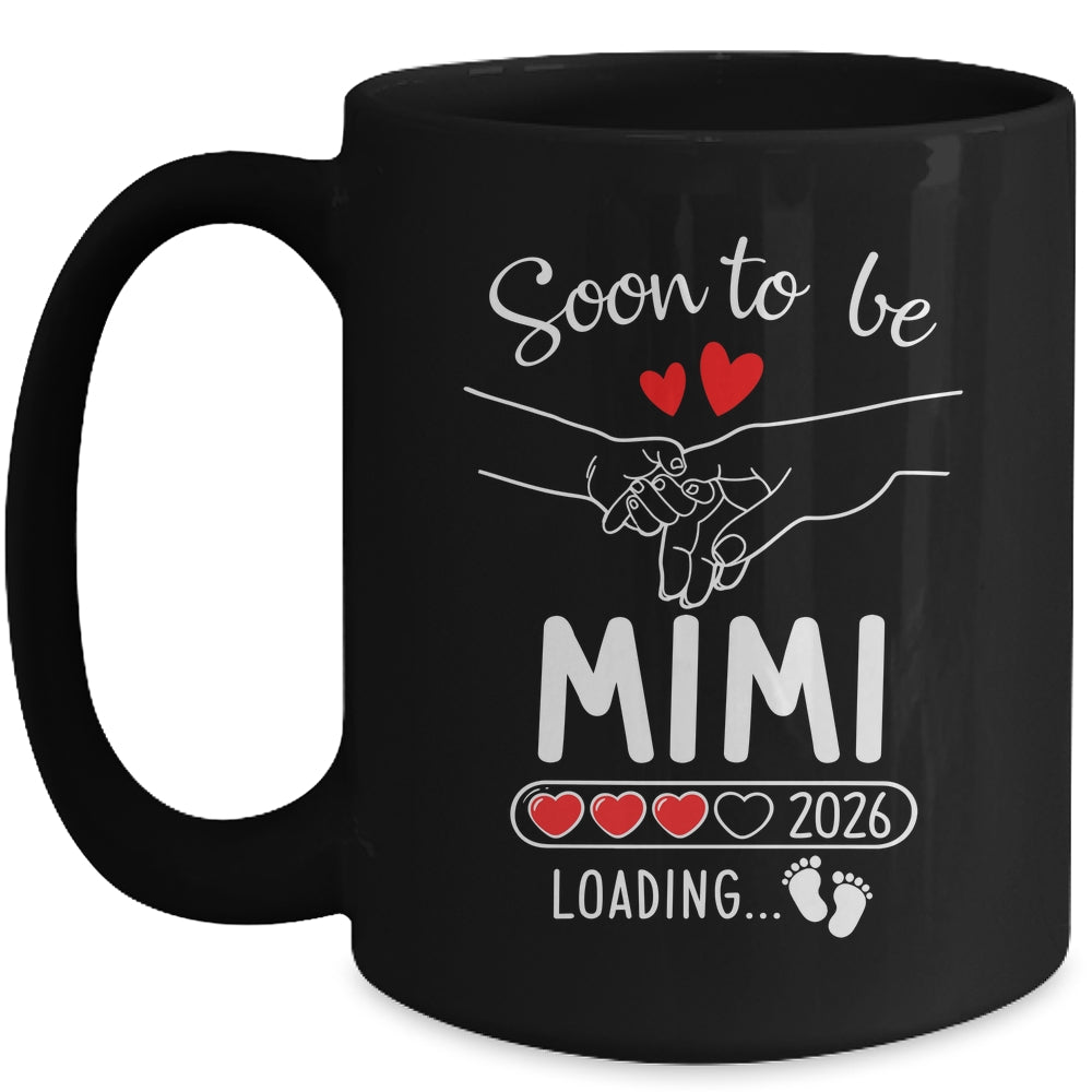 Soon To Be Mimi 2026 Loading Pregnancy Announcement Mimi Mug | siriusteestore