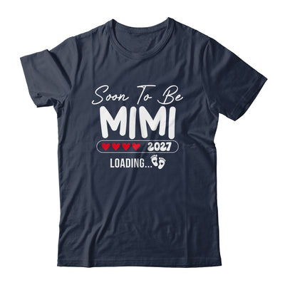 Soon To Be Mimi 2027 Loading Promoted To Mimi Est 2027 Shirt & Tank Top | siriusteestore