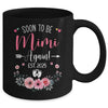 Soon To Be Mimi Again Est 2025 Mothers Day Mug | siriusteestore
