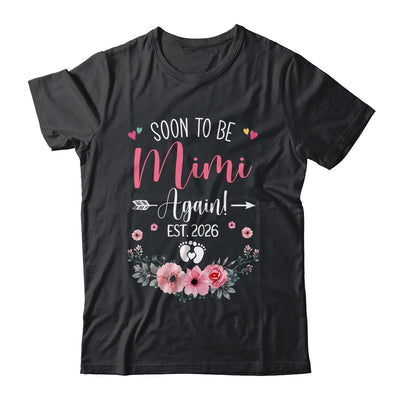 Soon To Be Mimi Again Est 2026 Mothers Day Shirt & Tank Top | siriusteestore