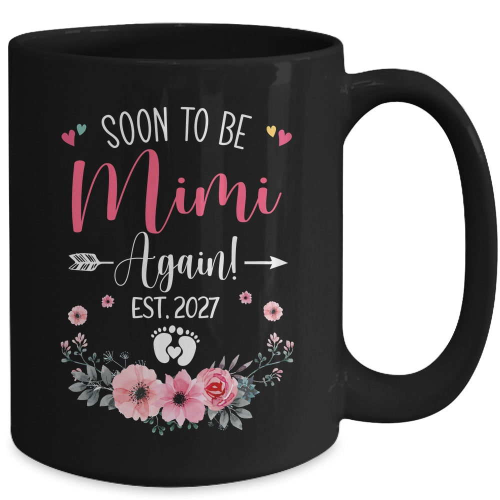 Soon To Be Mimi Again Est 2027 Mothers Day Mug | siriusteestore