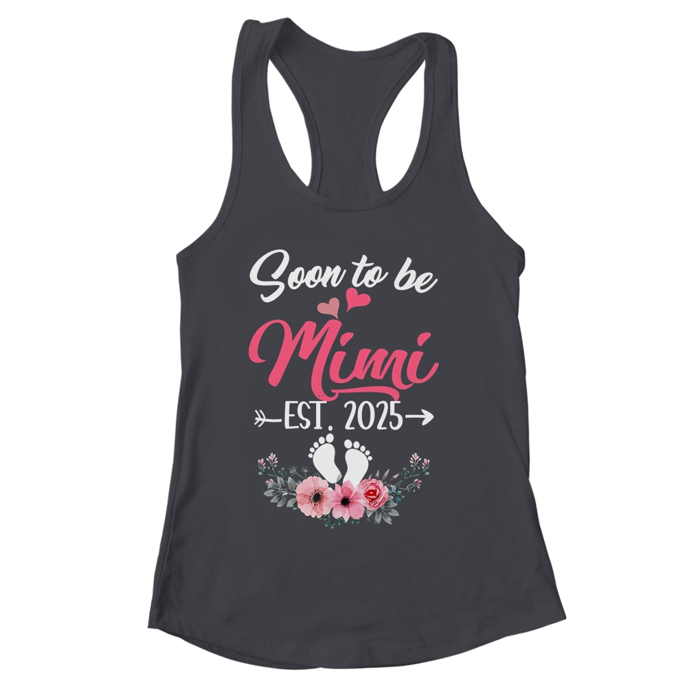 Soon To Be Mimi Est 2025 Mothers Day First Time Mimi Shirt & Tank Top | siriusteestore