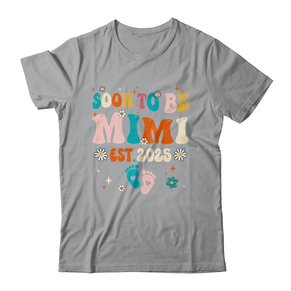 Soon To Be Mimi Est 2025 Pregnancy Announcement Groovy Shirt & Tank Top | siriusteestore