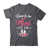 Soon To Be Mimi Est 2026 Mothers Day First Time Mimi Shirt & Tank Top | siriusteestore