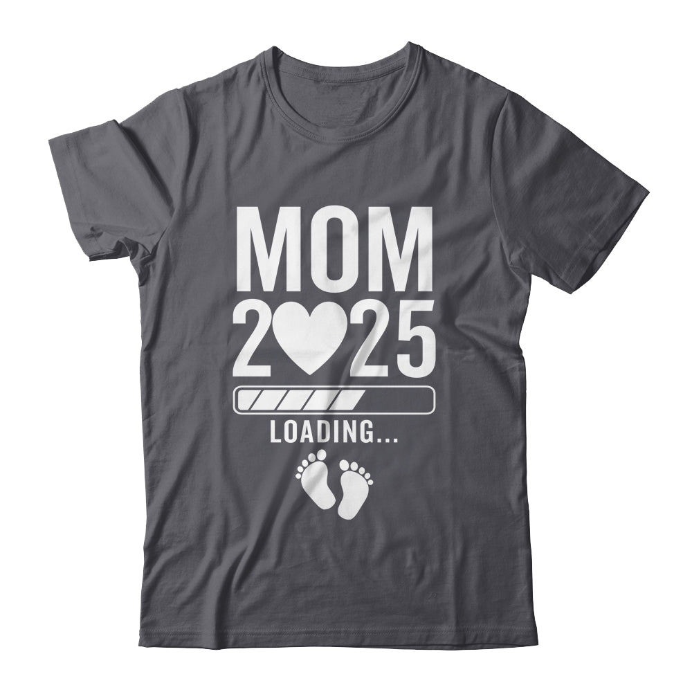 Soon To Be Mom 2025 Pregnancy Announcement Loading Shirt & Tank Top | siriusteestore
