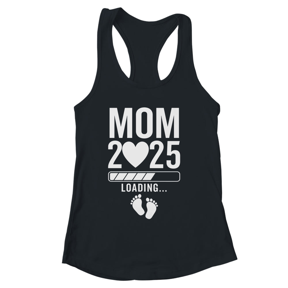 Soon To Be Mom 2025 Pregnancy Announcement Loading Shirt & Tank Top | siriusteestore