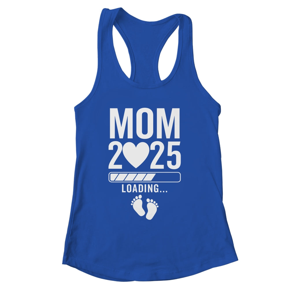 Soon To Be Mom 2025 Pregnancy Announcement Loading Shirt & Tank Top | siriusteestore