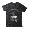 Soon To Be Mom 2026 Loading Pregnancy Announcement Mom Shirt & Hoodie | siriusteestore