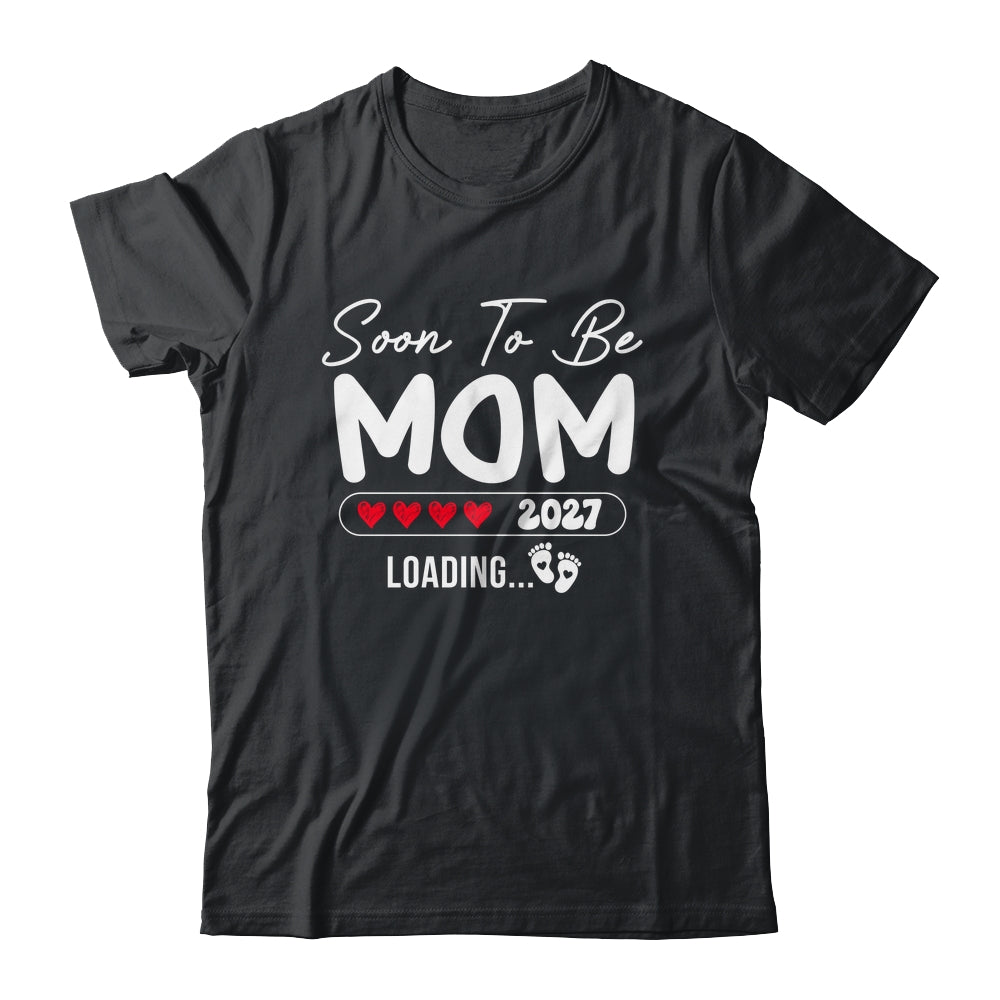 Soon To Be Mom 2027 Loading Promoted To Mom Est 2027 Shirt & Tank Top | siriusteestore
